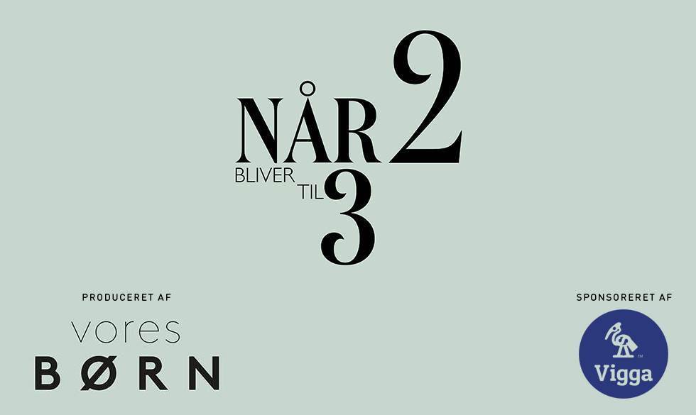 Hør næste afsnit af 'Når 2 bliver til 3' - en podcast fra Vores Børn. Ny podcast fra Vores Børn